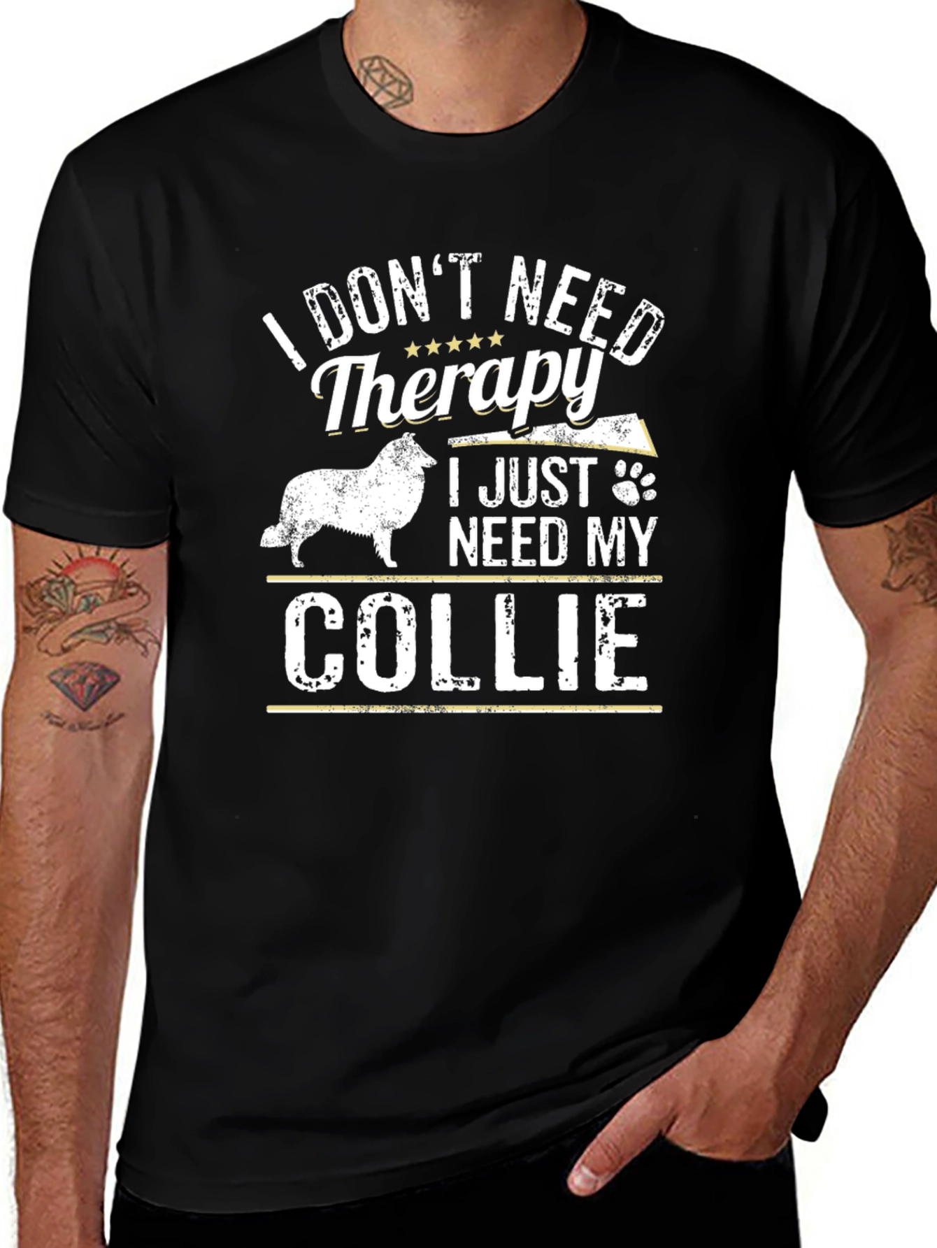 Funny Collie Dog T-Shirt: I Dont Need Therapy