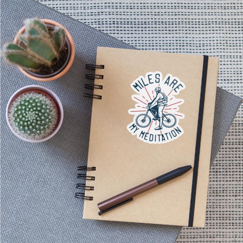 mile are my meditation quote slogan bicycle