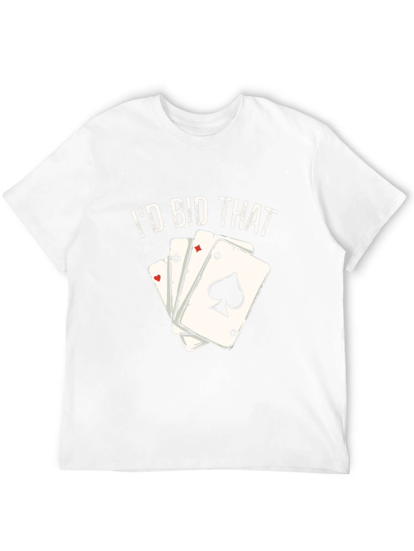 Id Bid That T-Shirt Poker Card Tee