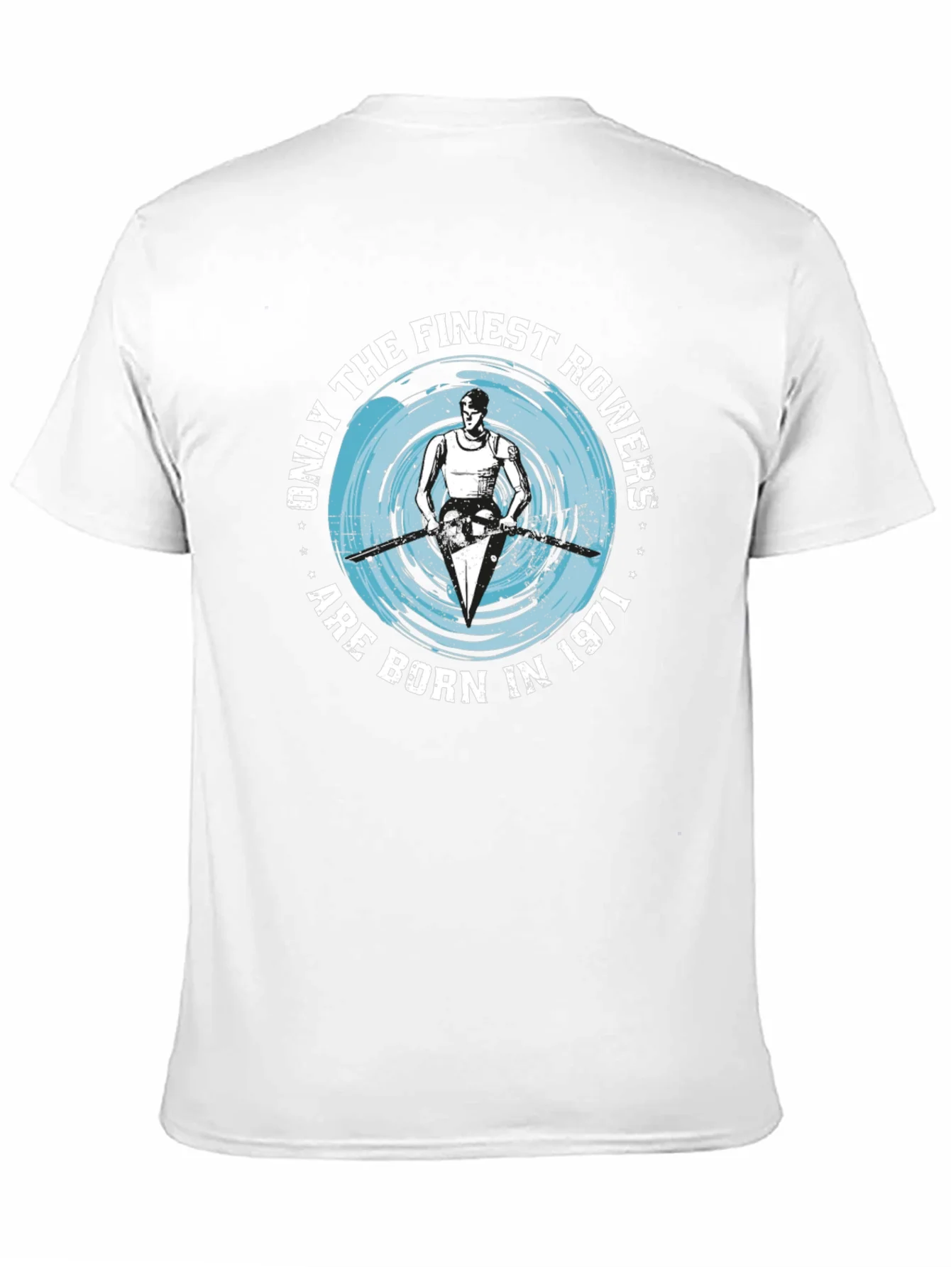 Finest Rowers Born in 1971 T-Shirt