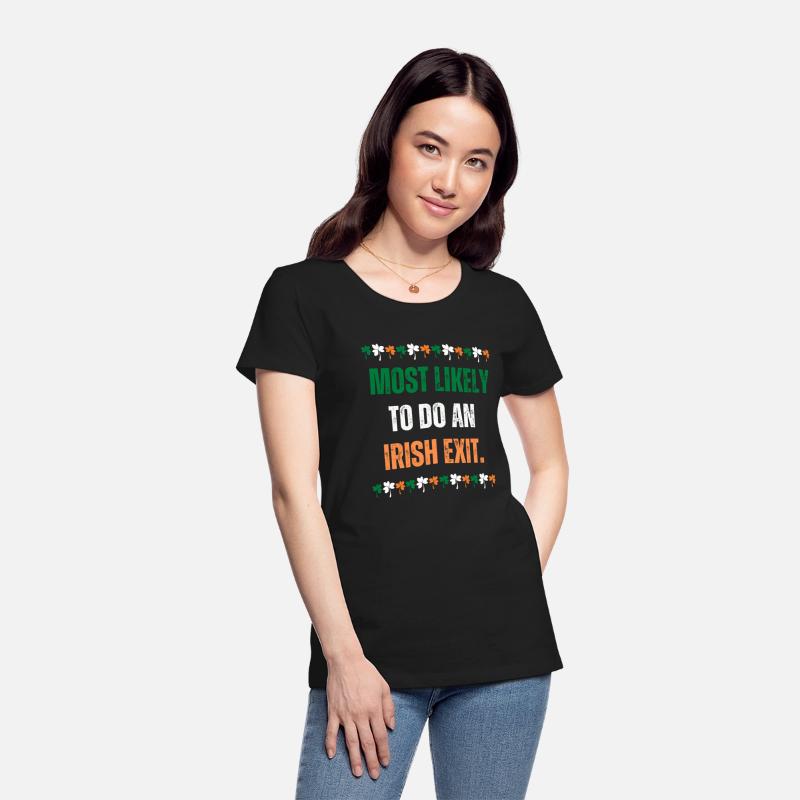 MOST LIKELY TO DO AN IRISH EXIT