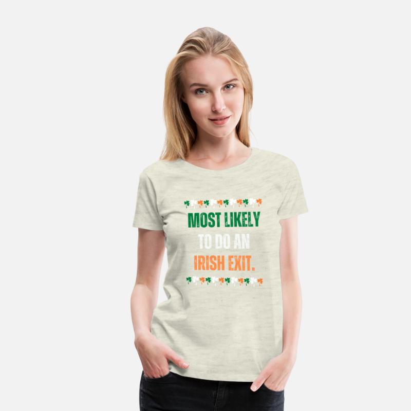 MOST LIKELY TO DO AN IRISH EXIT