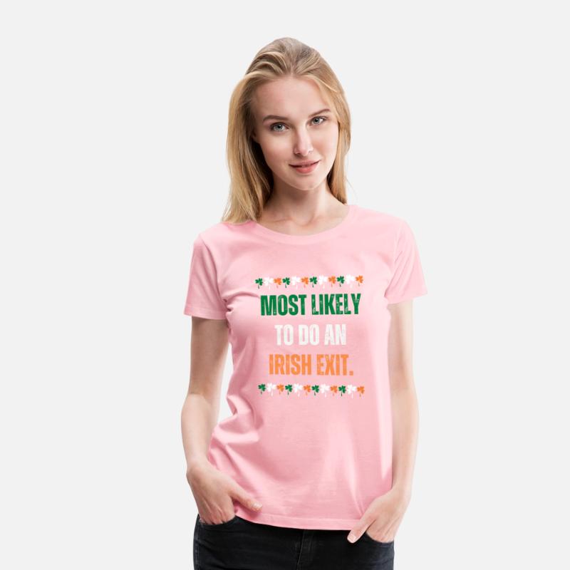 MOST LIKELY TO DO AN IRISH EXIT