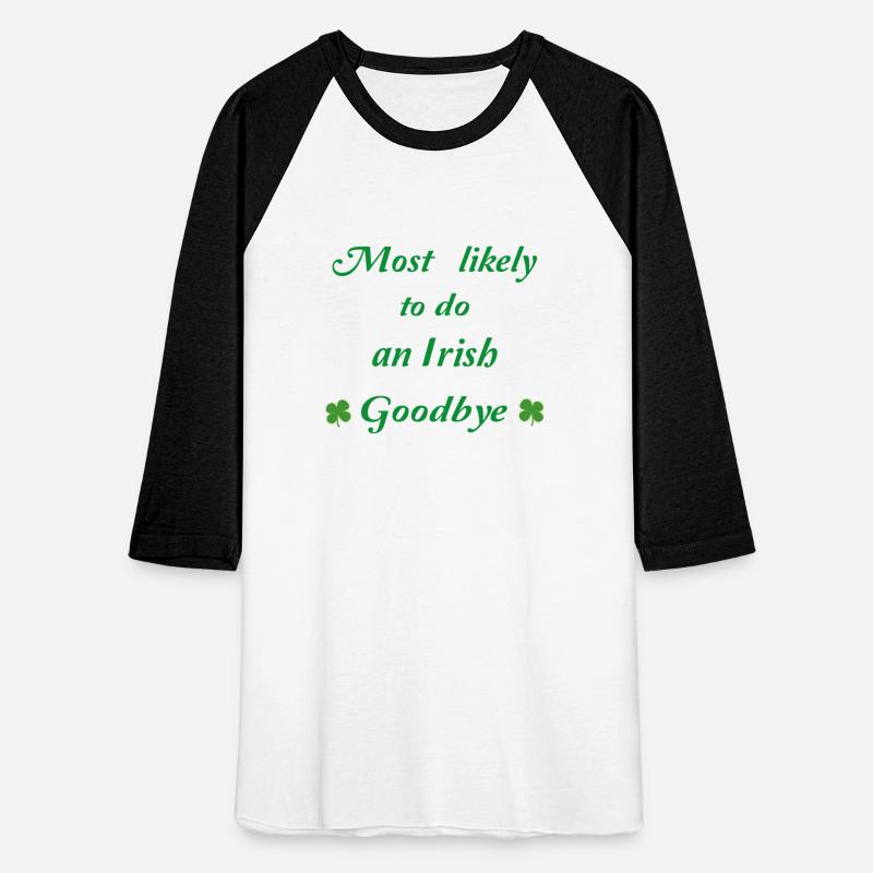 Most likely to do an irish goodbye