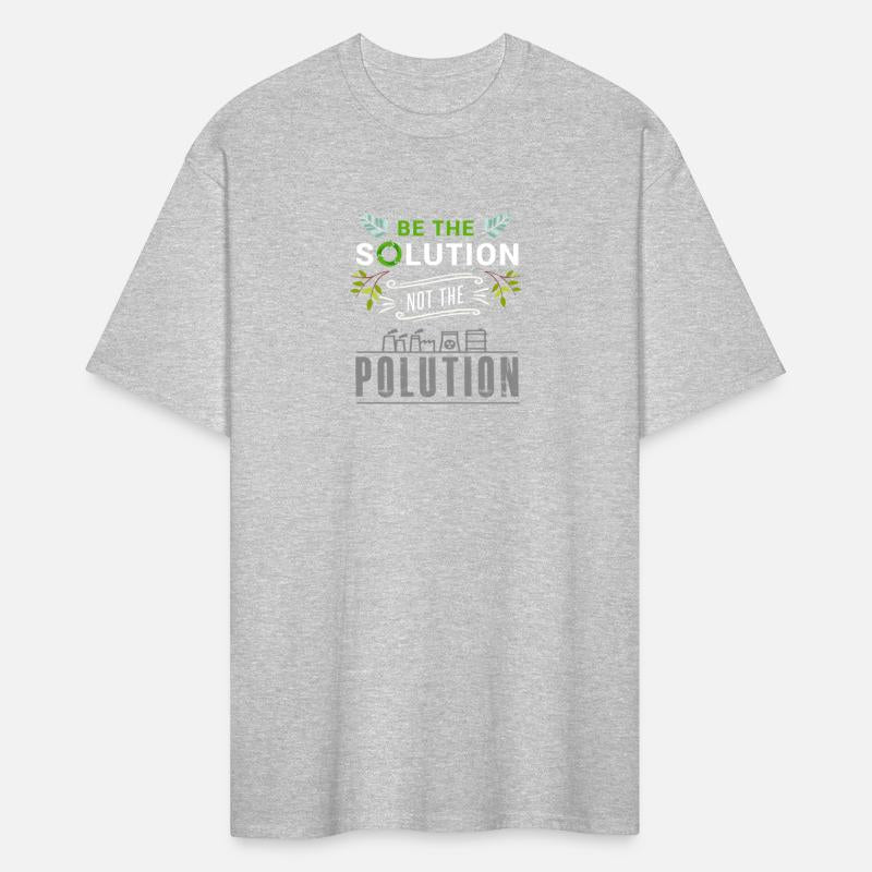 Motivational Be The Solution Not Pollution Global