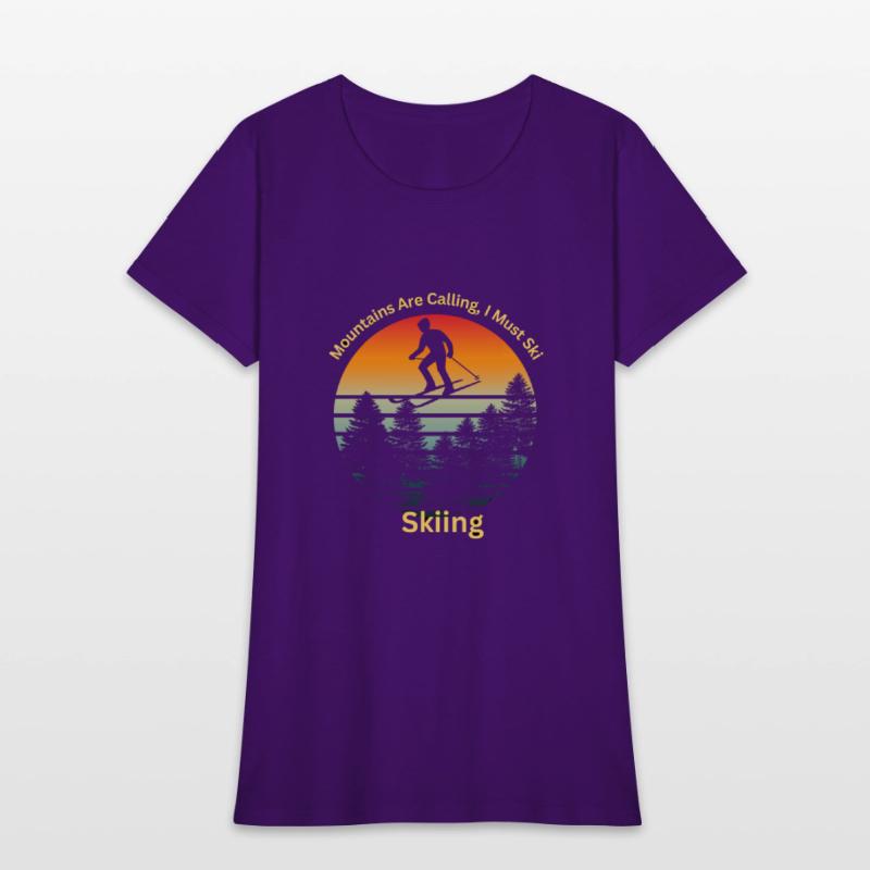 Mountains Are Calling I Must Ski