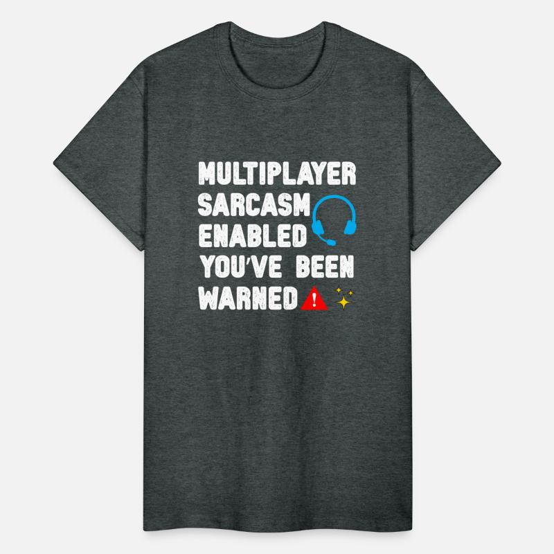Multiplayer Sarcasm Mode: ON – Gamer Tee