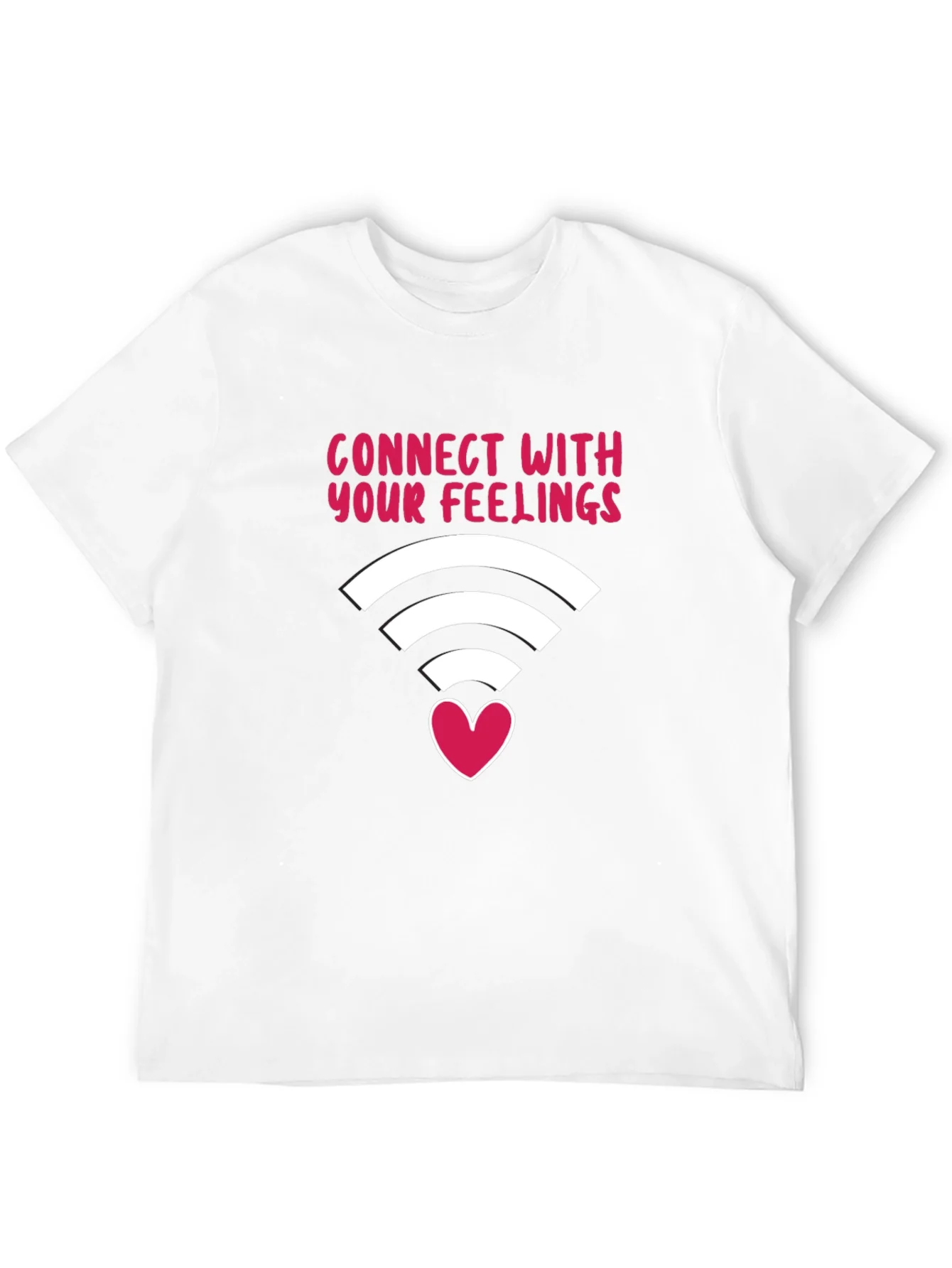 Connect With Your Feelings T-Shirt