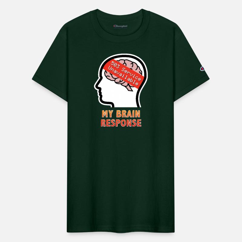 My Brain Response: 503 Service Unavailable
