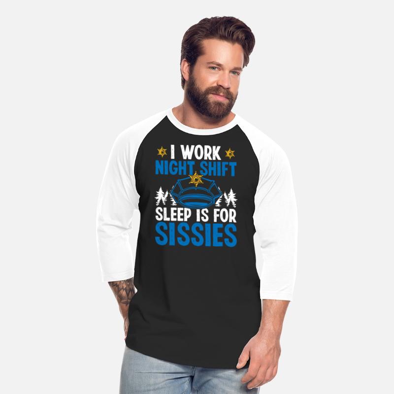 Night Shift Police Officer Sleep Sissies Policeman