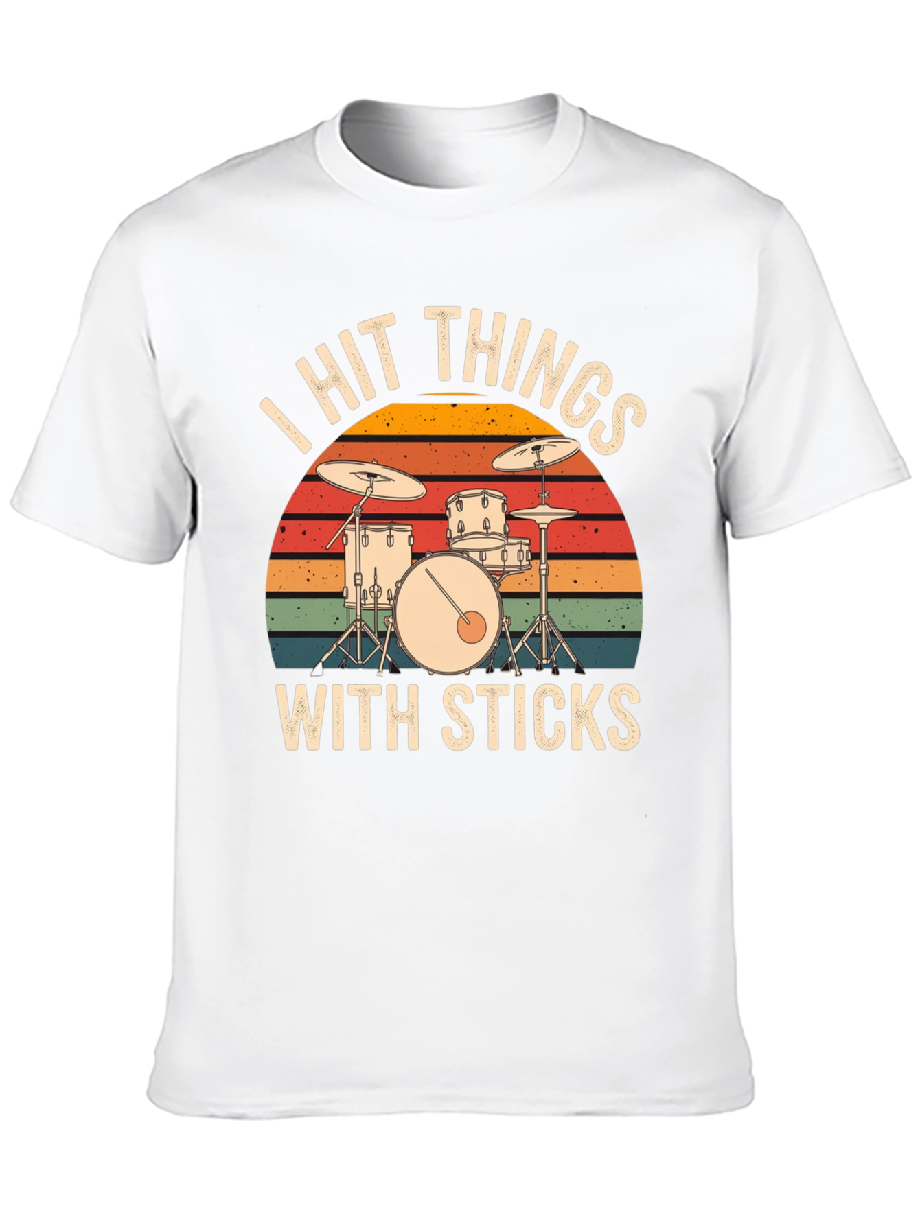 I Hit Things With Sticks Drum Set Graphic Tee