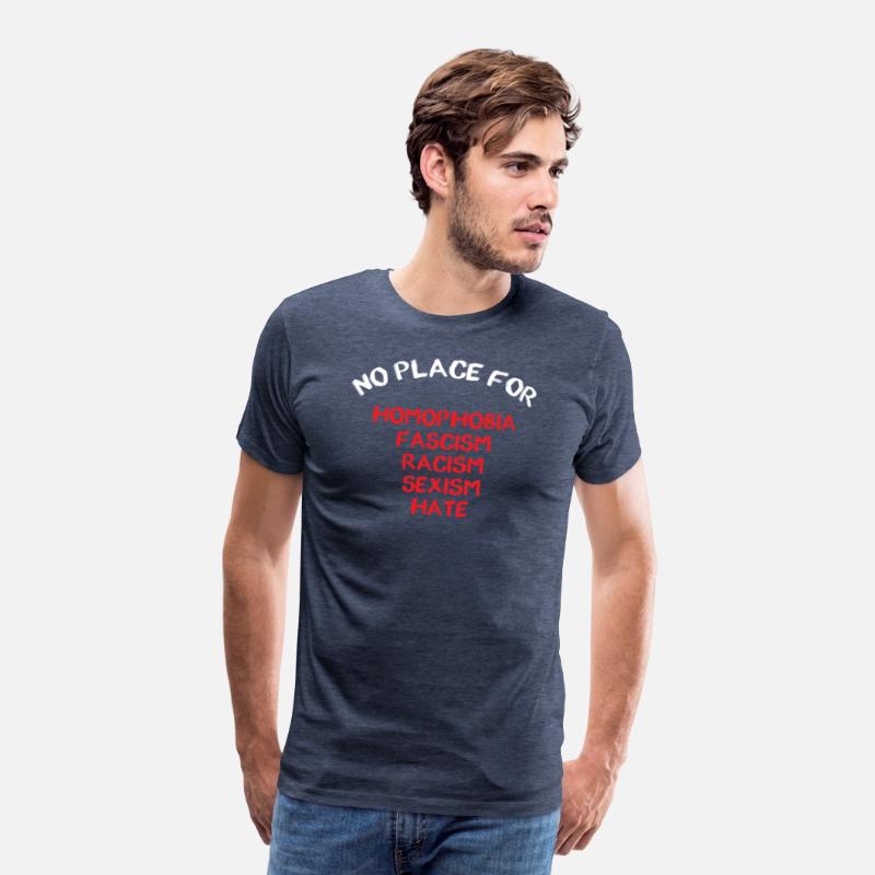 NO PLACE FOR HOMOPHOBIA FASCISM RACISM SEXISM HATE