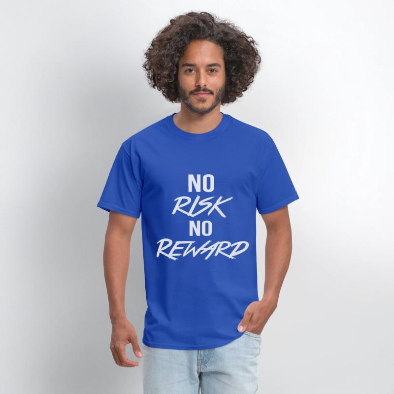 No Risk No Reward – Motivational Quote