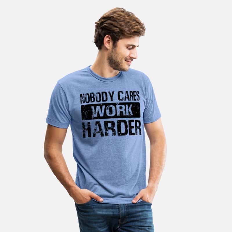 Nobody Cares Work Harder Gym Fitness Motivation