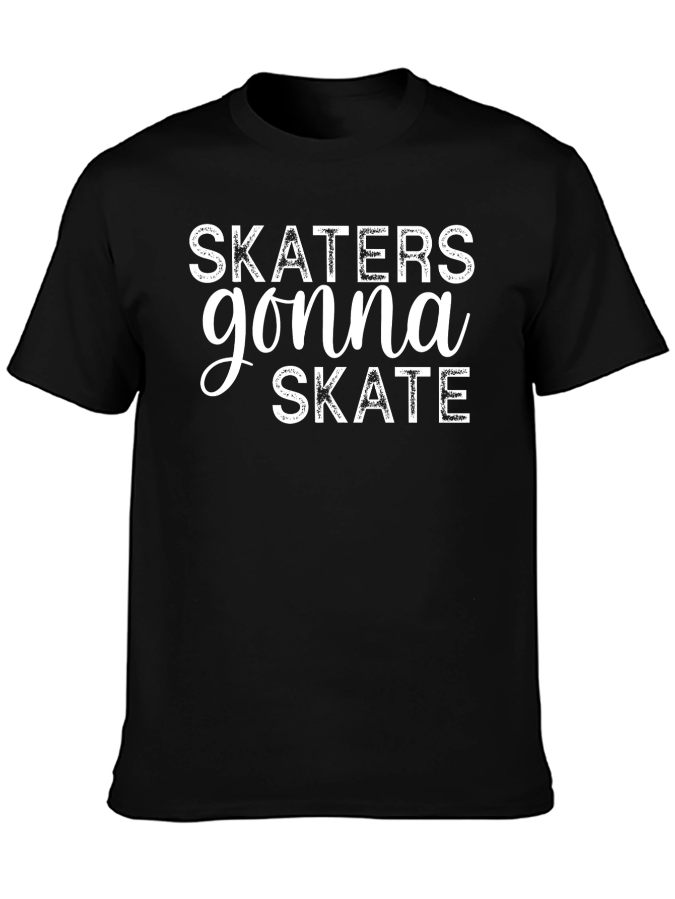 Skaters Gonna Skate Graphic T-Shirt