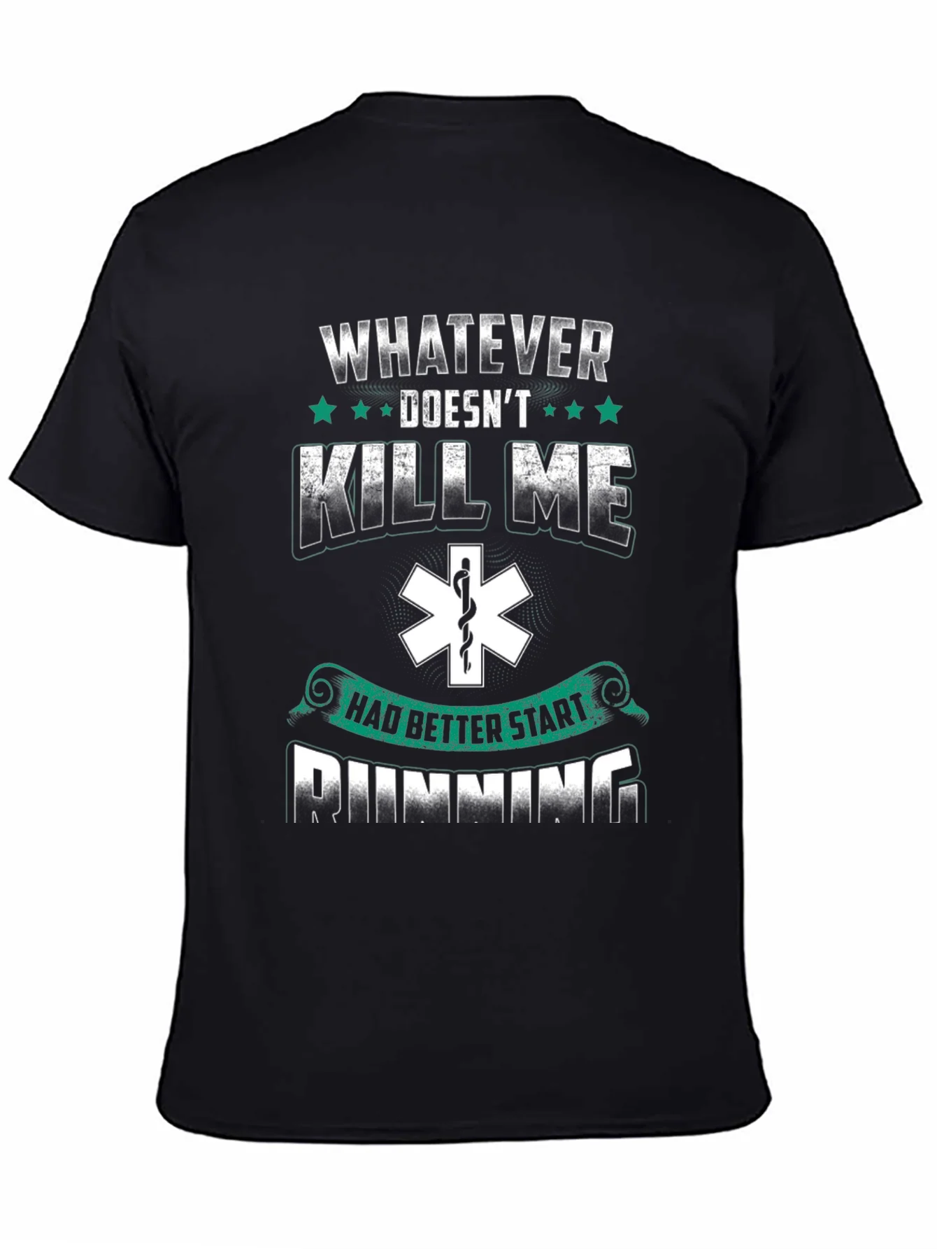 Whatever Doesnt Kill Me T-Shirt