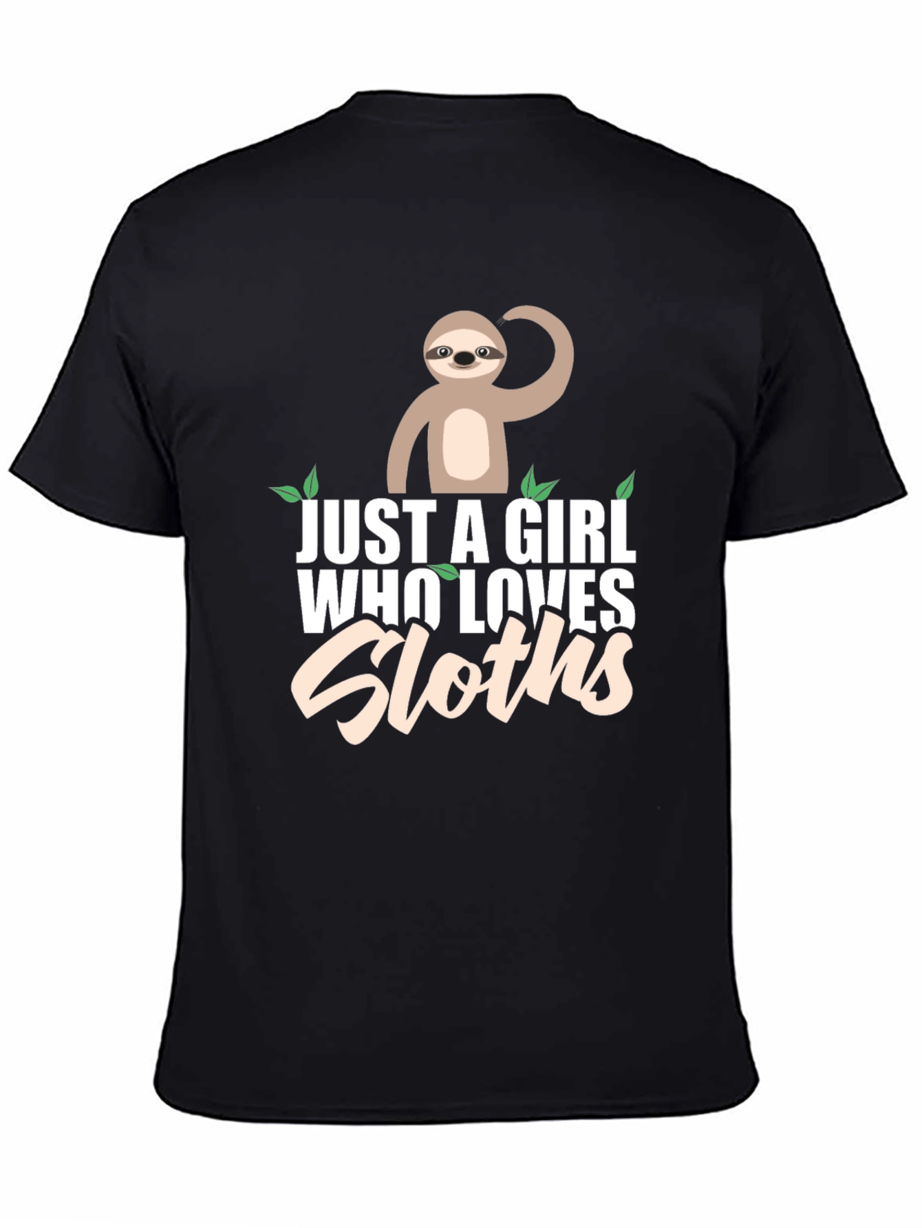 Just A Girl Who Loves Sloths T-Shirt