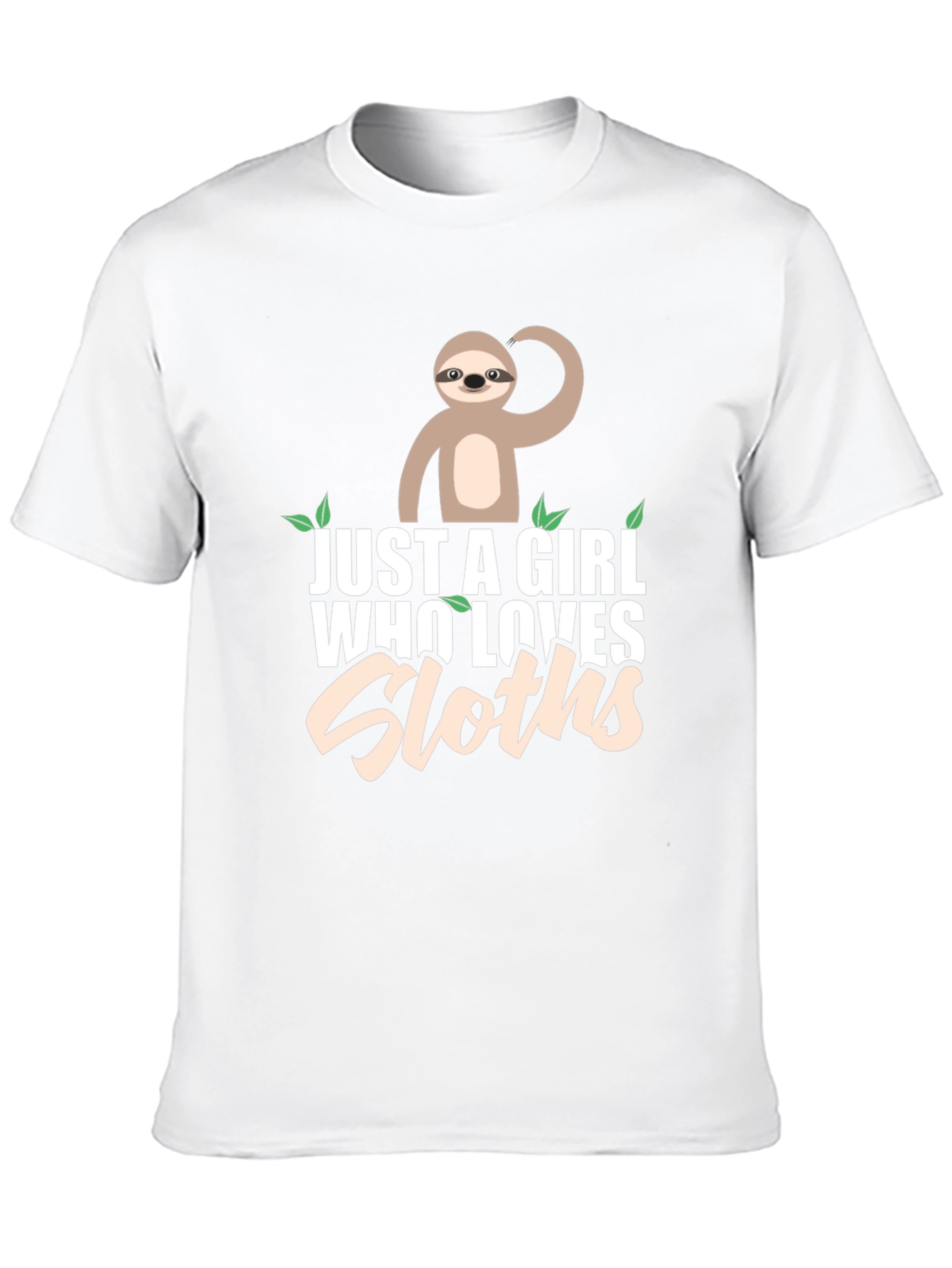 Just A Girl Who Loves Sloths T-Shirt