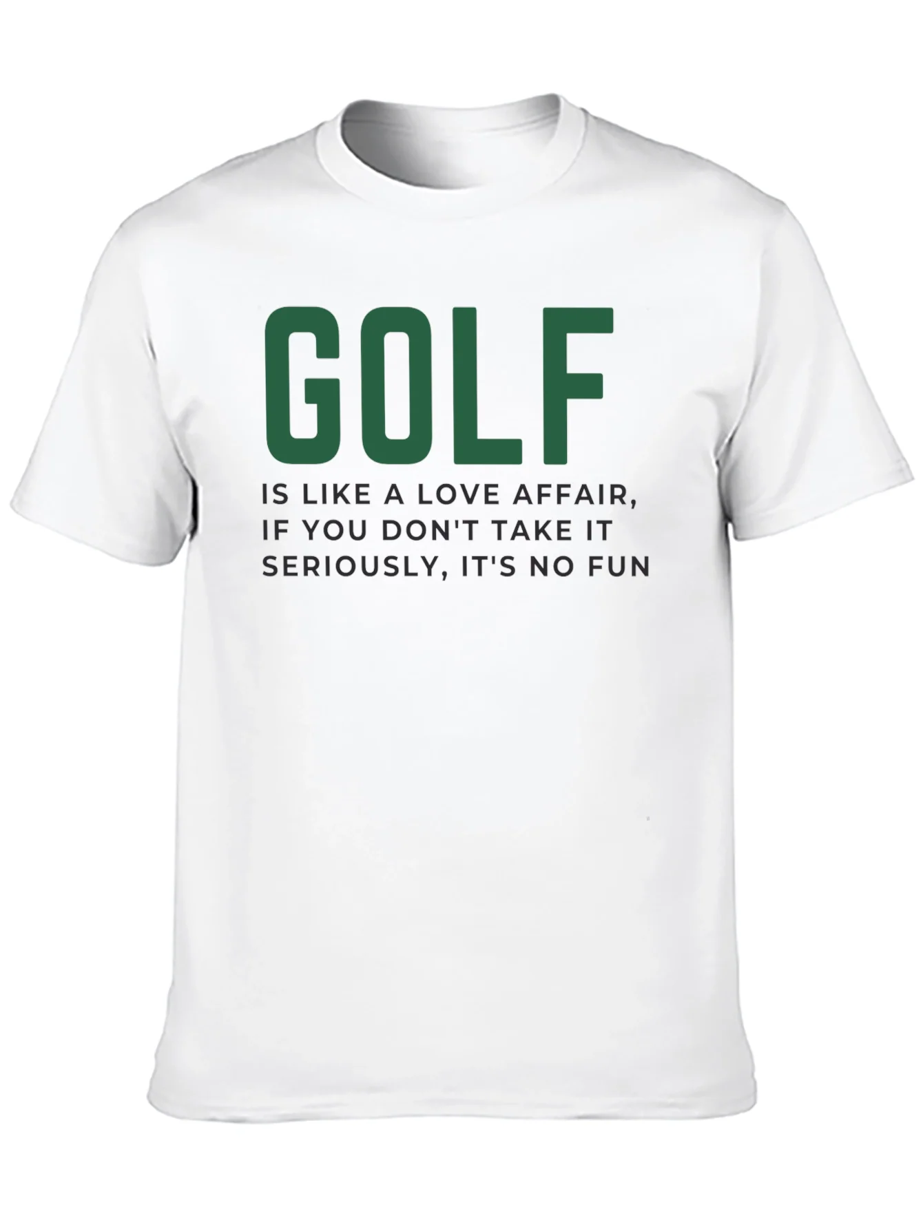 Golf Love Affair T-Shirt - Humorous Golfer Tee
