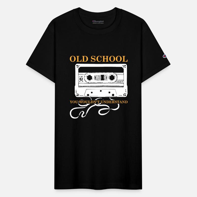 Old School you wouldn´t Understand