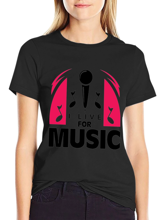I Live For Music Graphic T-Shirt