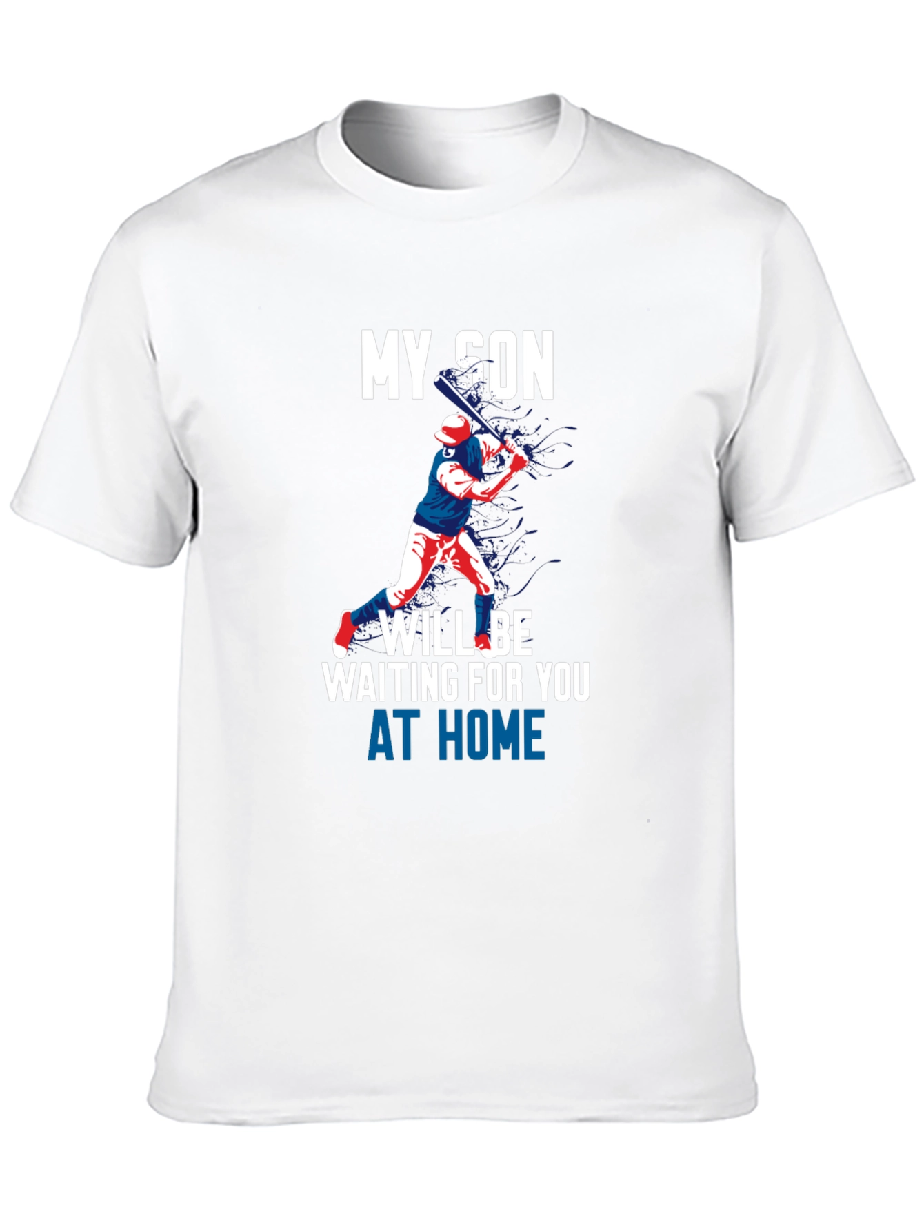 My Son Will Be Waiting Baseball T-Shirt