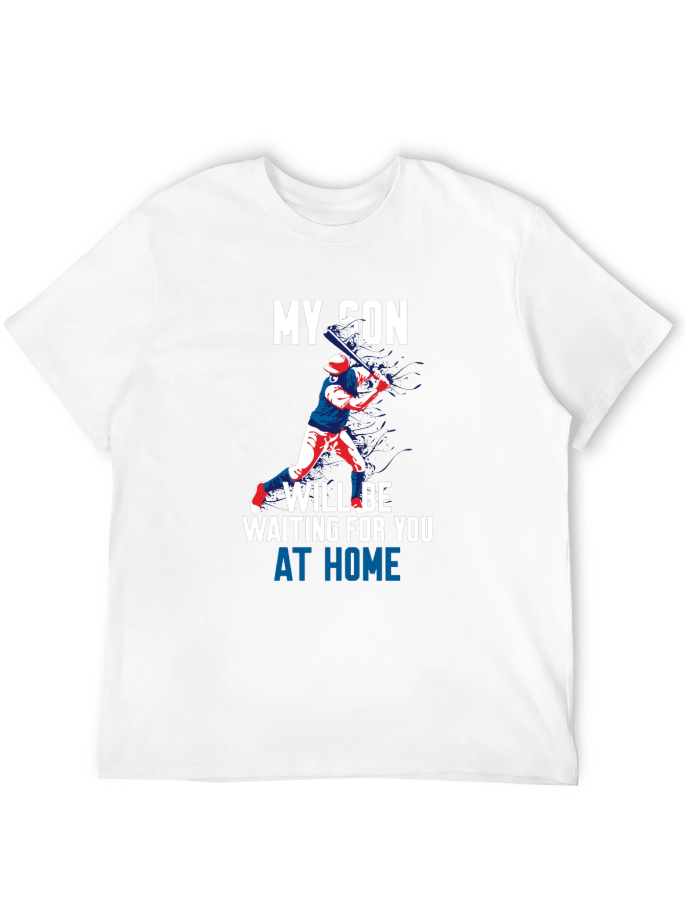 My Son Will Be Waiting Baseball T-Shirt