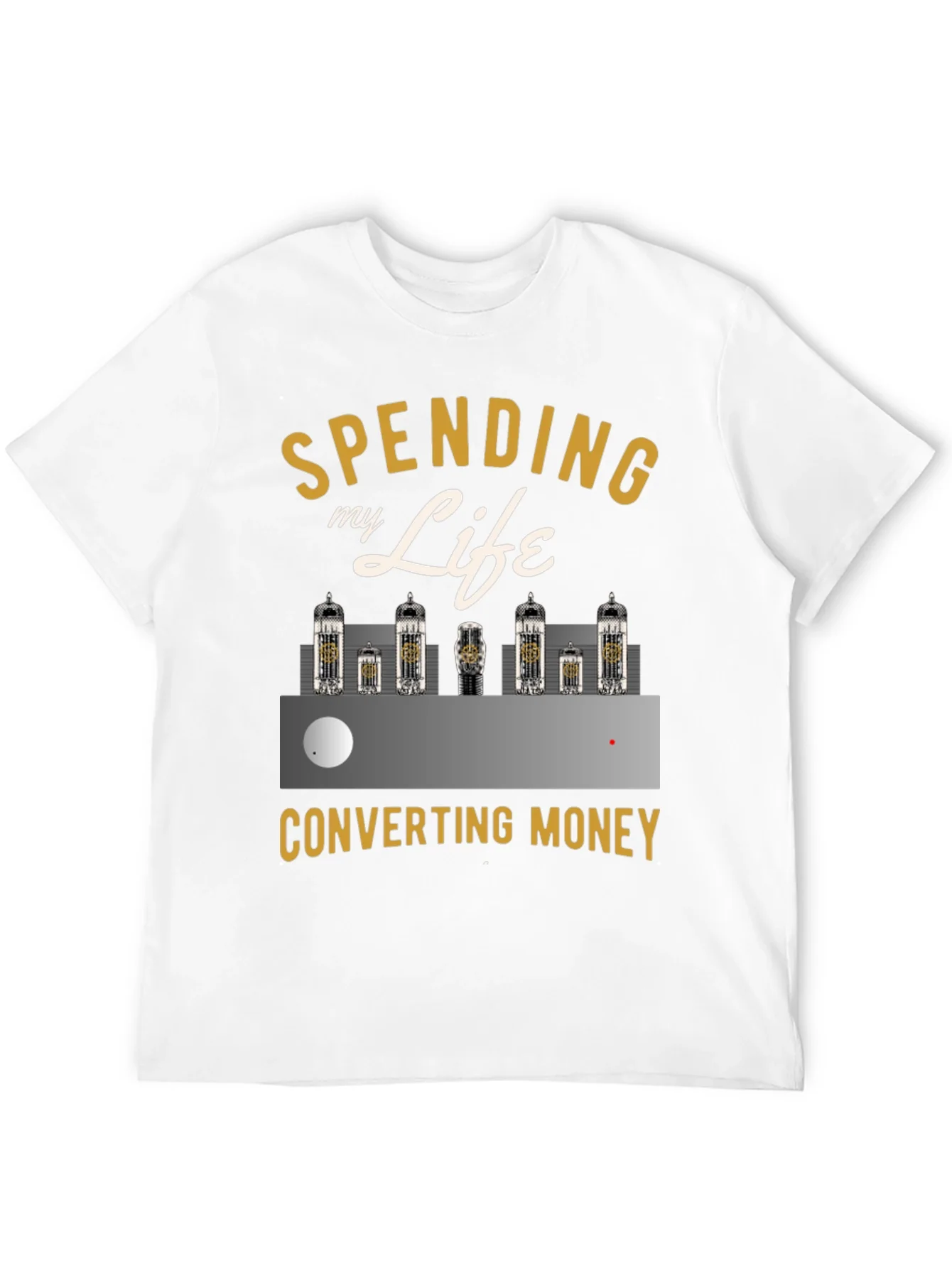 Spending Life Converting Money T-Shirt