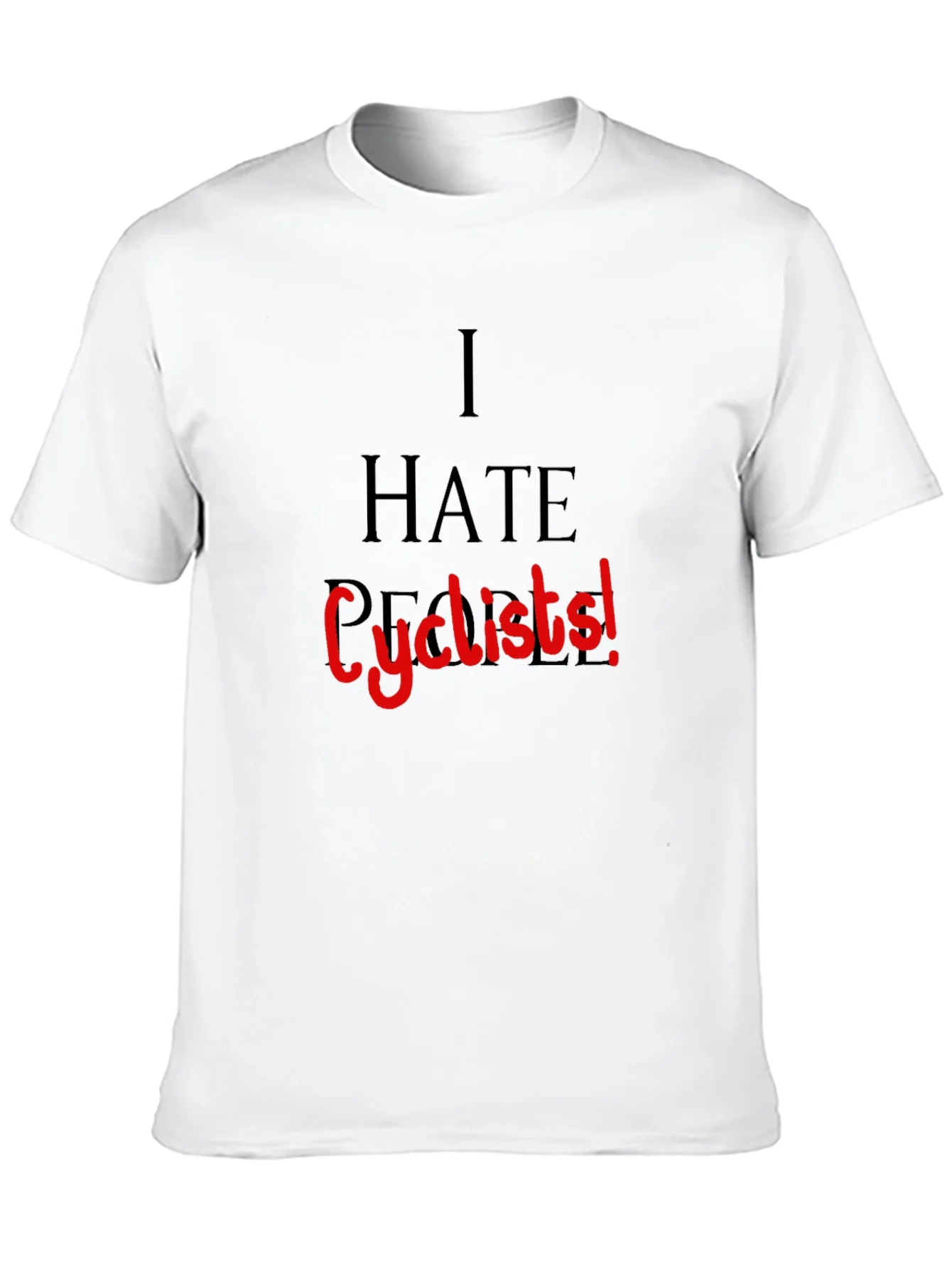 I Hate People Cyclists Funny T-Shirt
