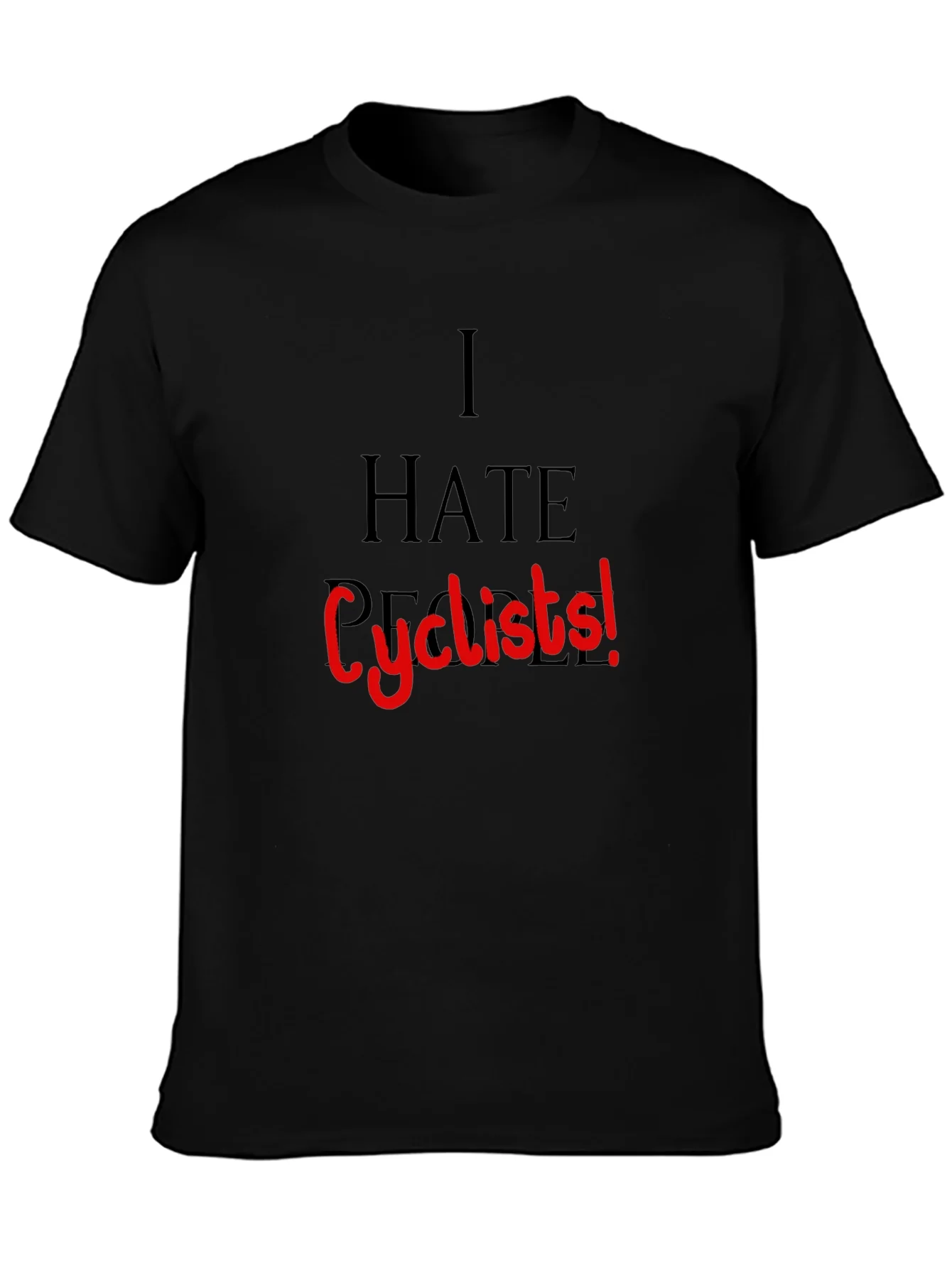 I Hate People Cyclists Funny T-Shirt