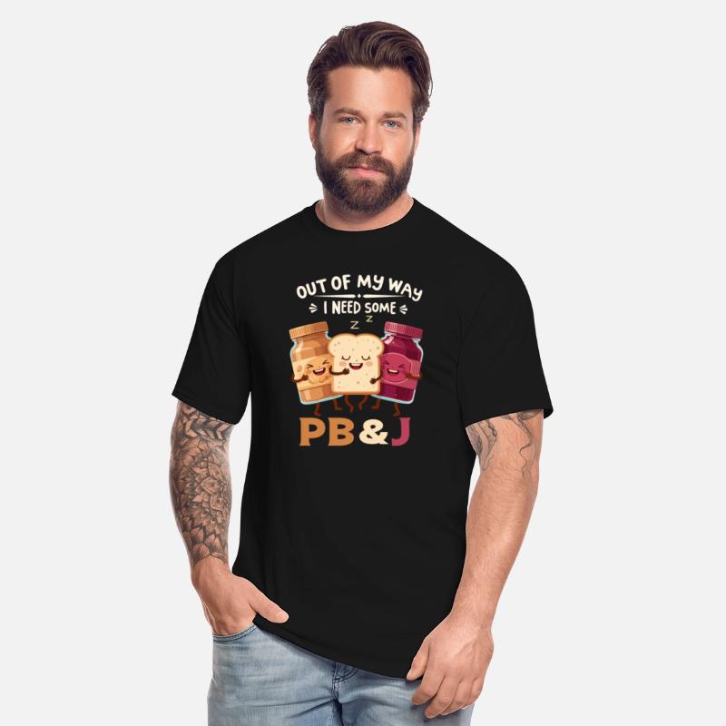 Out Of My Way I Need Some Peanut & Butter Jelly
