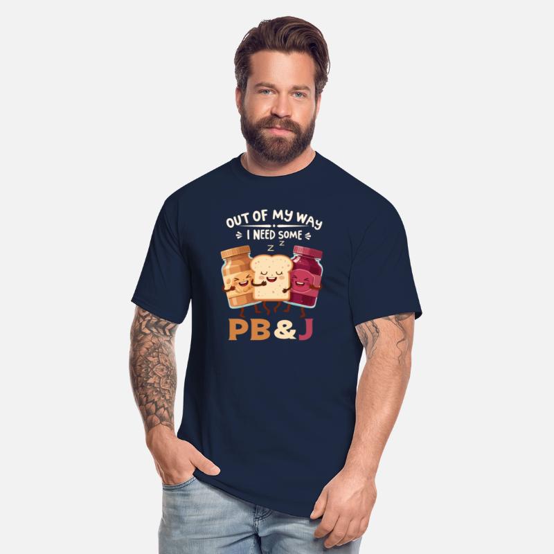 Out Of My Way I Need Some Peanut & Butter Jelly