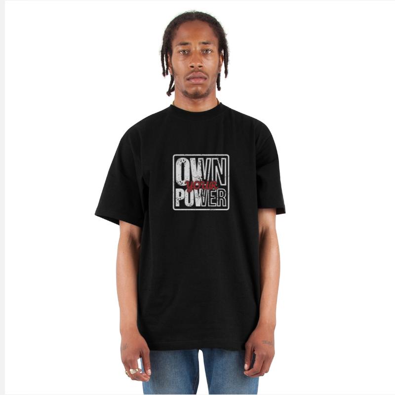 Own Your Power – Grunge Motivational Tee
