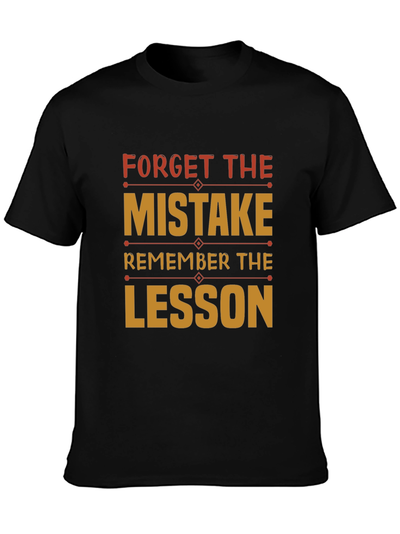 Mistake Lesson Graphic Tee - Motivation T-Shirt