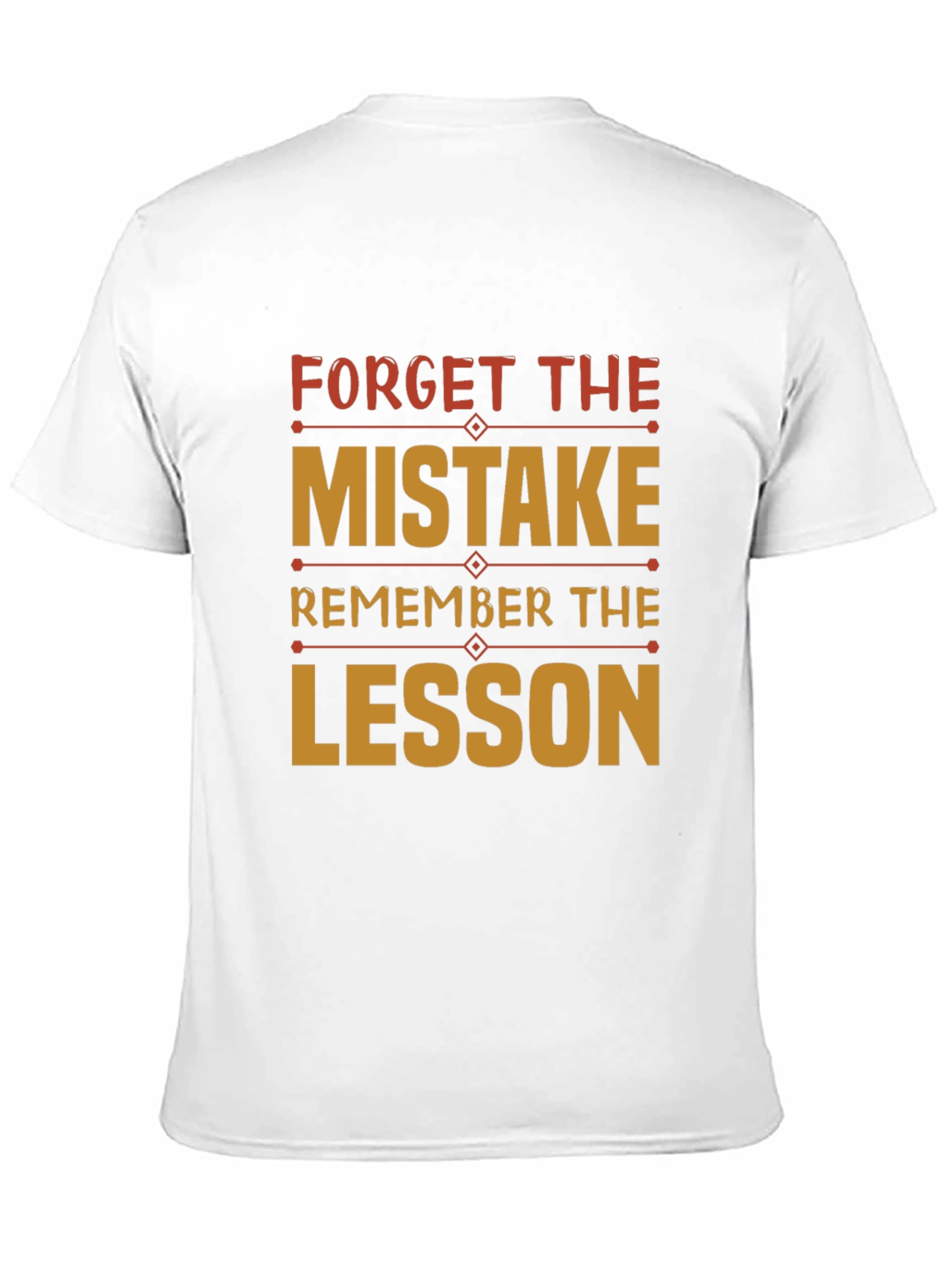 Mistake Lesson Graphic Tee - Motivation T-Shirt