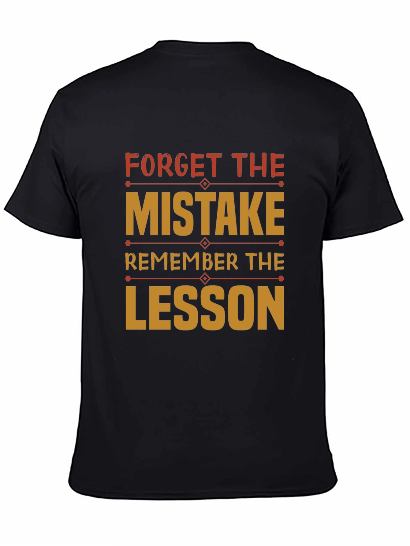 Mistake Lesson Graphic Tee - Motivation T-Shirt
