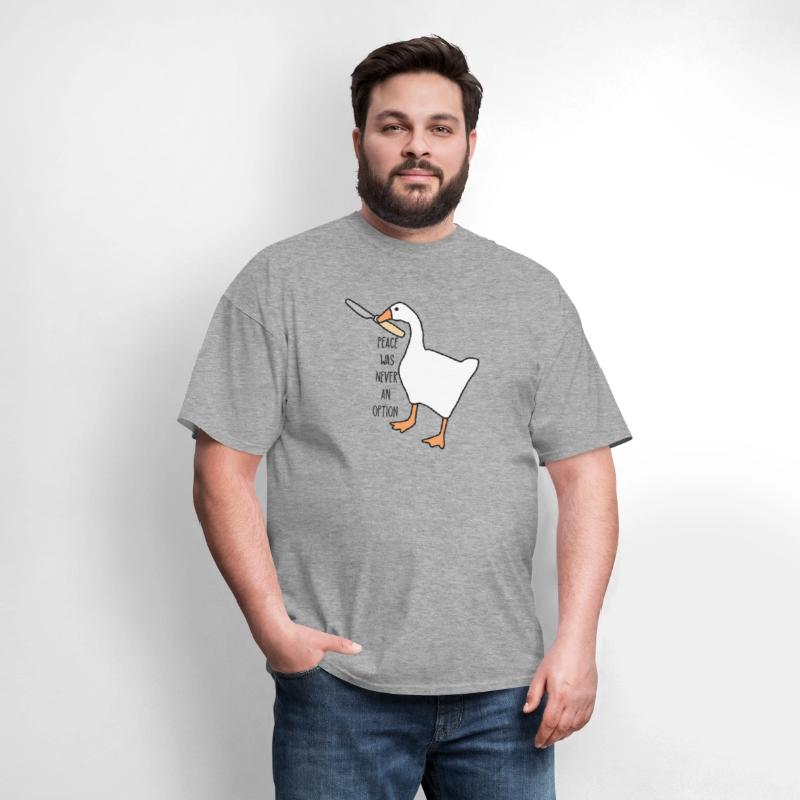 Peace Was Never An Option Goose