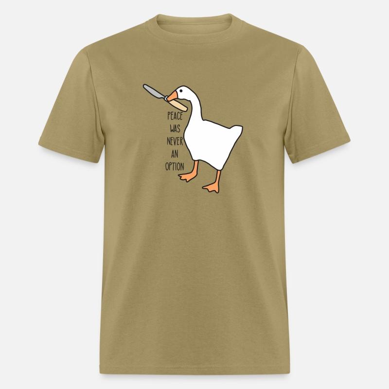 Peace Was Never An Option Goose