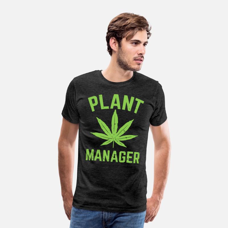 Plant Manager Weed Leaf Cannabis Marijuana Funny 4