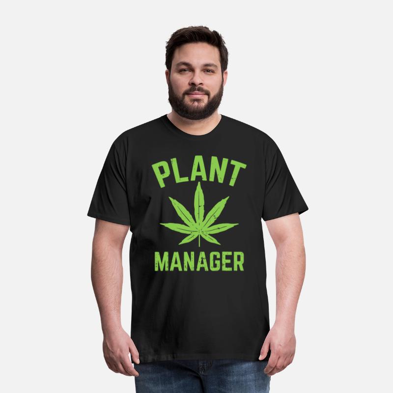 Plant Manager Weed Leaf Cannabis Marijuana Funny 4