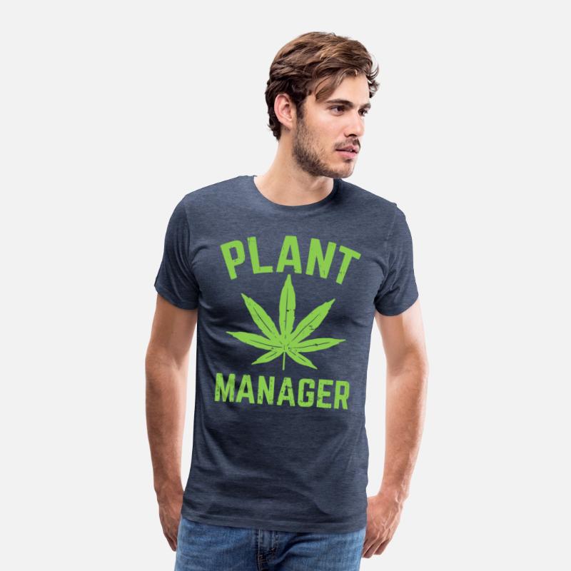 Plant Manager Weed Leaf Cannabis Marijuana Funny 4