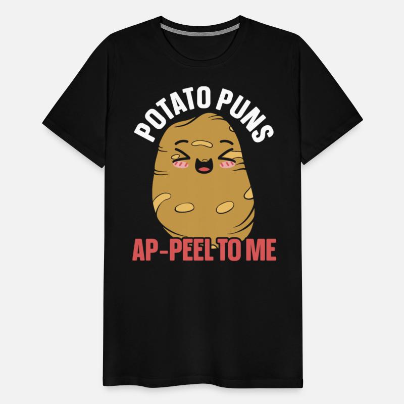 Potato Puns Ap-peel To Me Potato Lover Fries