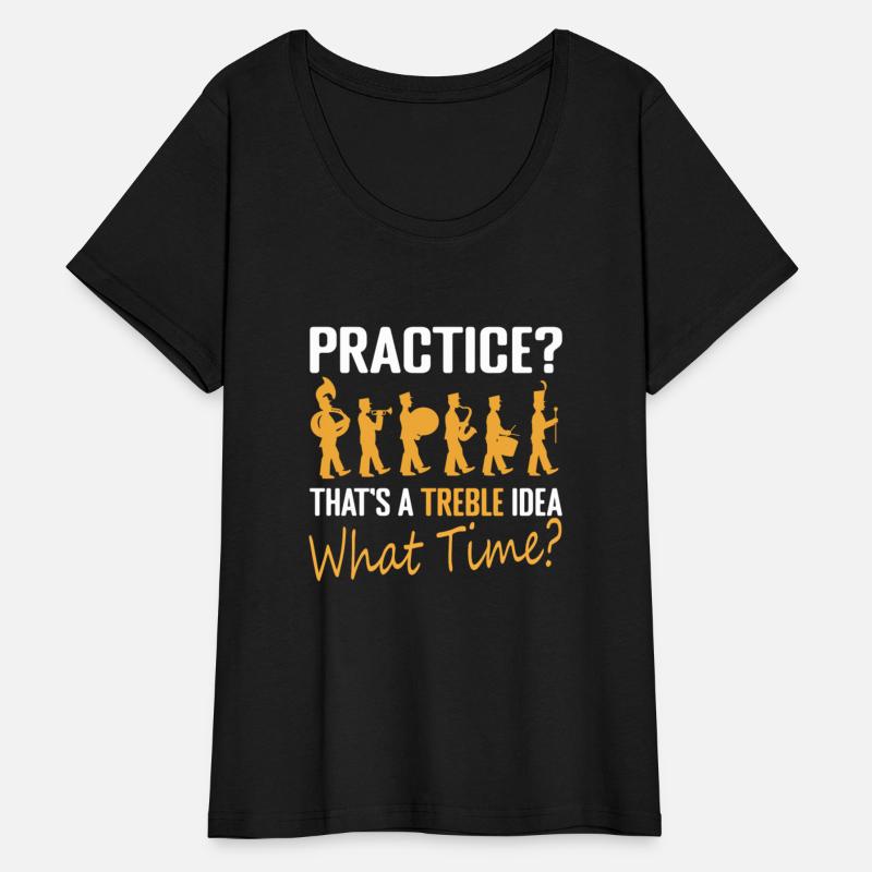 Practice Treble Idea Funny Marching Band