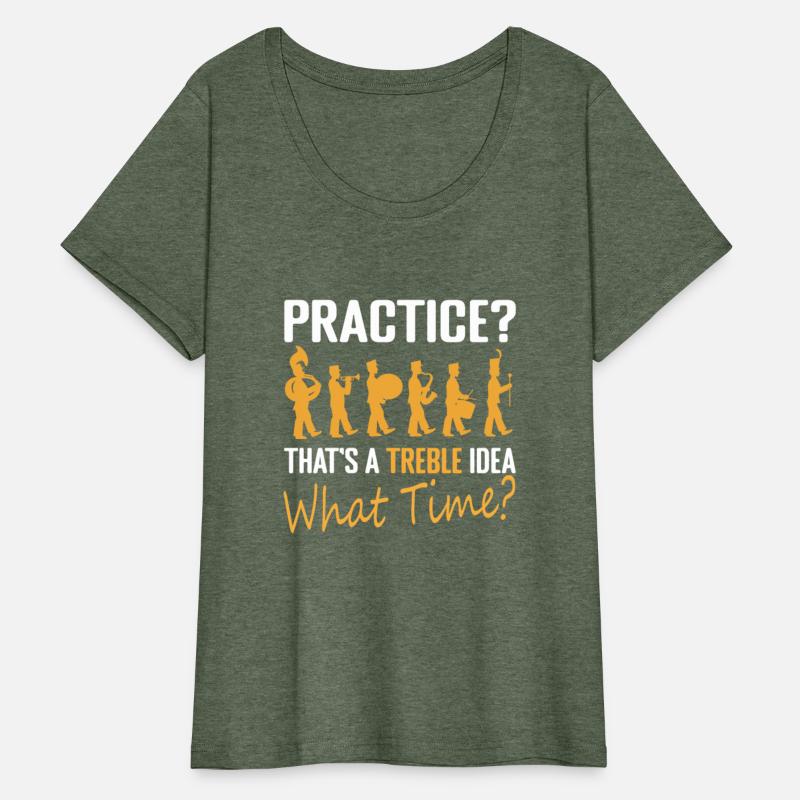 Practice Treble Idea Funny Marching Band