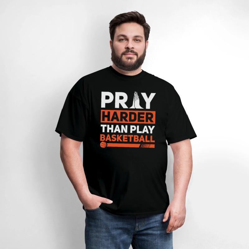 Pray Harder Than Play Basketball Sports Christian