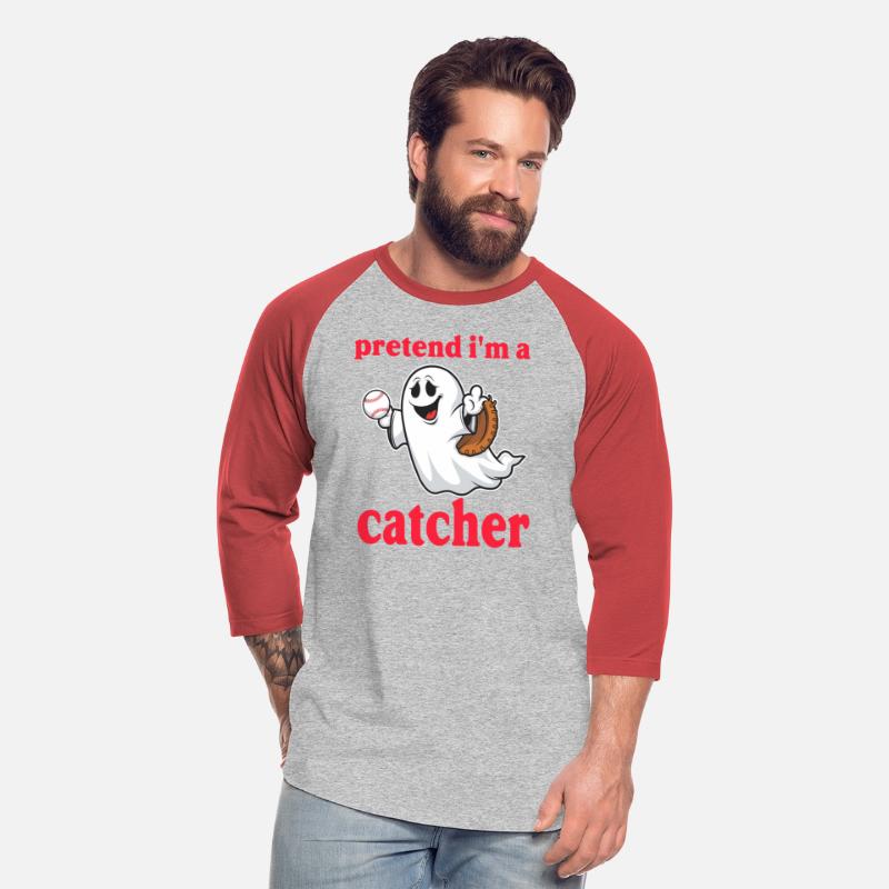 PRETEND I M A CATCHER