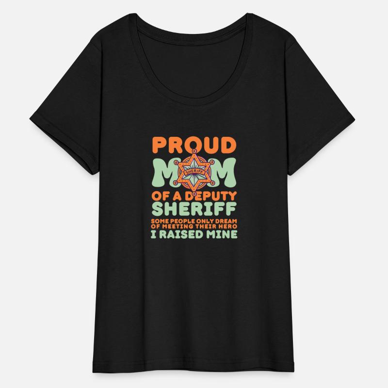 Proud Mom of a Deputy Sheriff Mother Day 2024