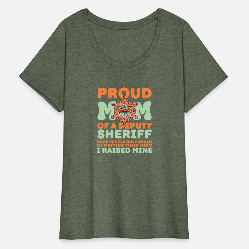 Proud Mom of a Deputy Sheriff Mother Day 2024