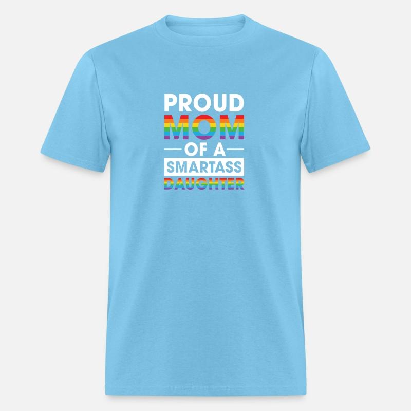 Proud Mum of a Smartass Daughter Gift