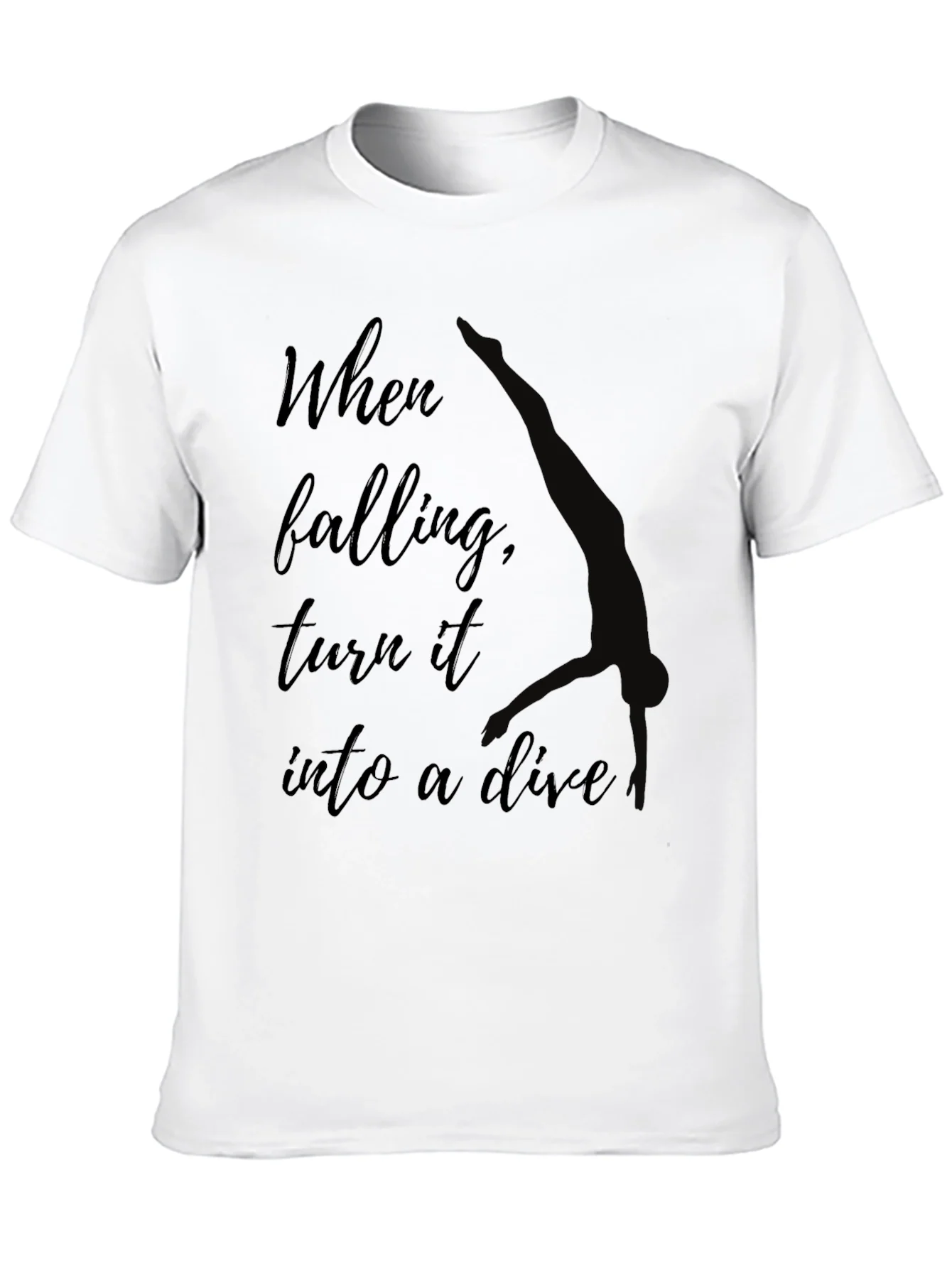 Inspirational Diver T-Shirt - When Falling Dive
